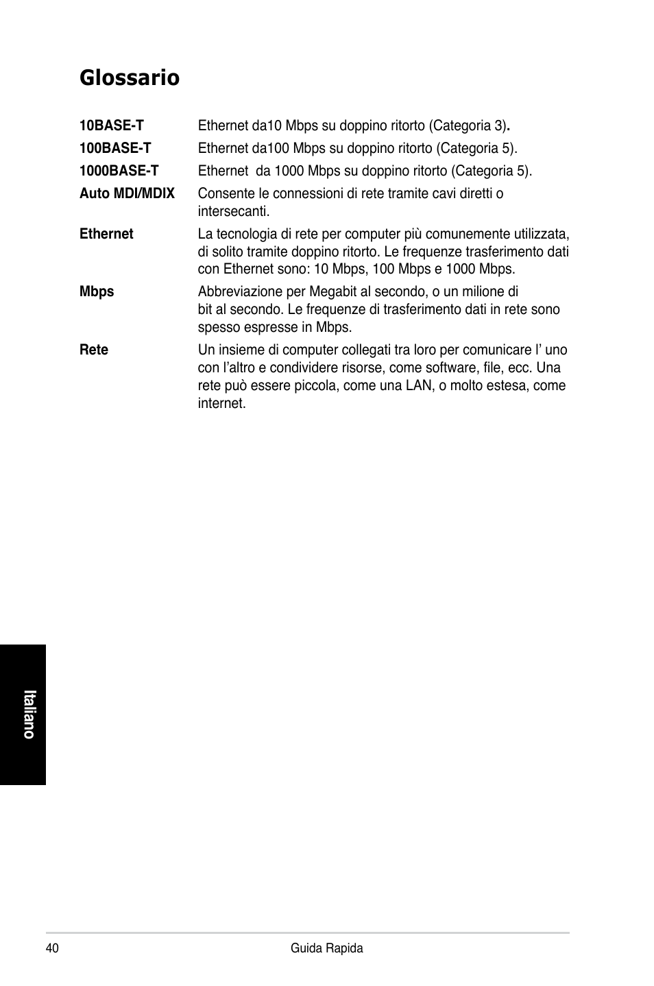 Glossario | Asus GX1026 User Manual | Page 41 / 73