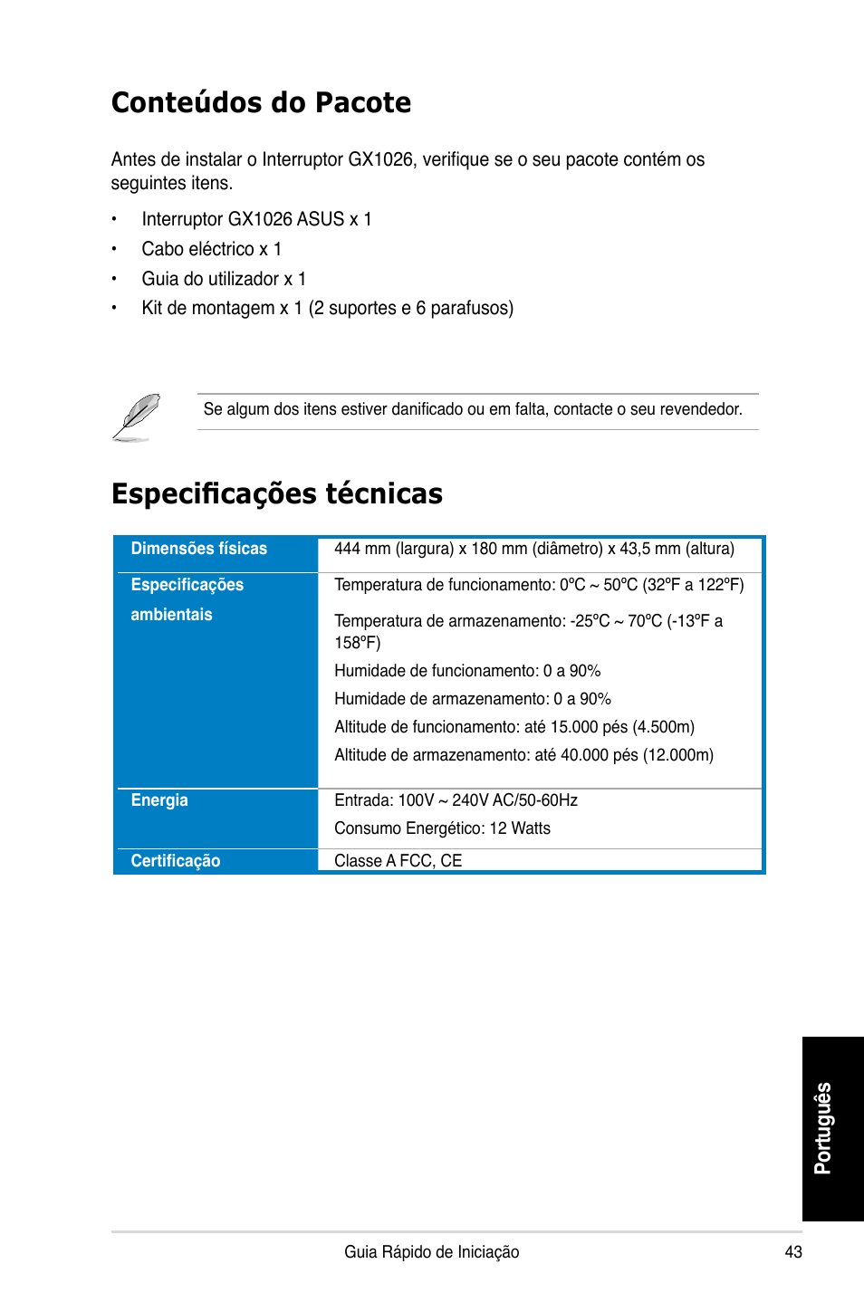 Conteúdos do pacote, Especificações técnicas | Asus GX1026 User Manual | Page 44 / 73