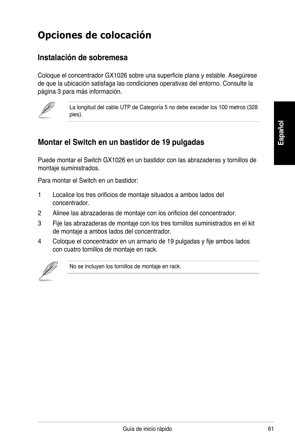 Opciones de colocación, Instalación de sobremesa, Montar el switch en un bastidor de 19 pulgadas | Asus GX1026 User Manual | Page 62 / 73