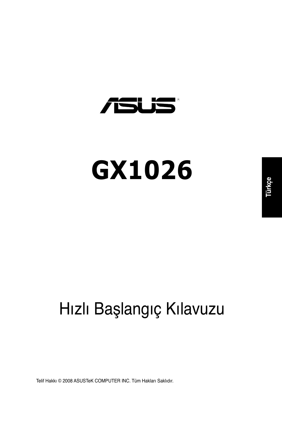 Gx1026, Hızlı başlangıç kılavuzu | Asus GX1026 User Manual | Page 66 / 73