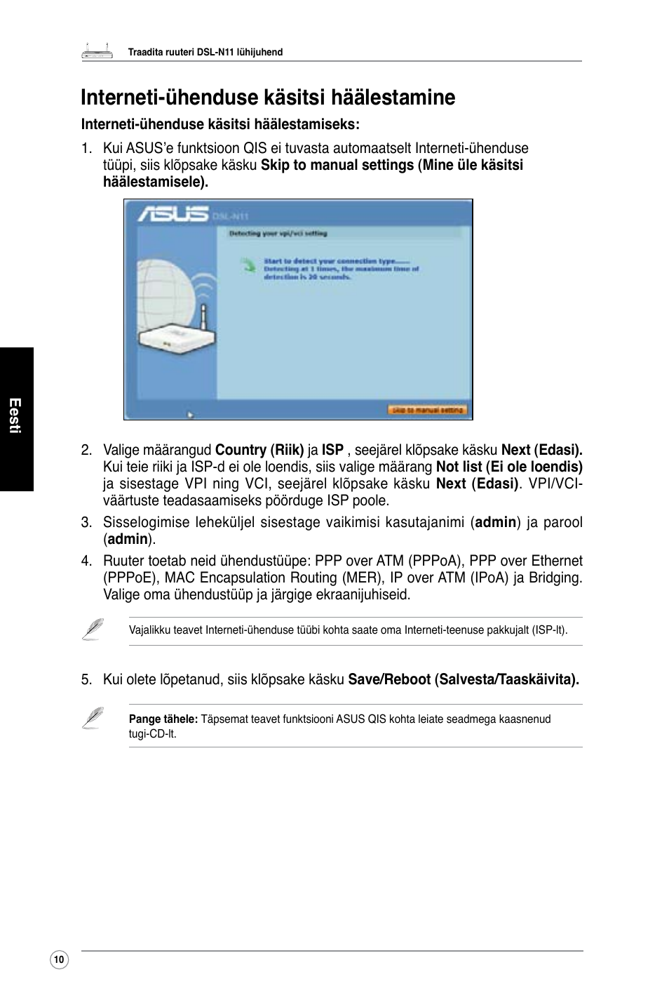 Interneti-ühenduse käsitsi häälestamine | Asus DSL-N11 User Manual | Page 16 / 40