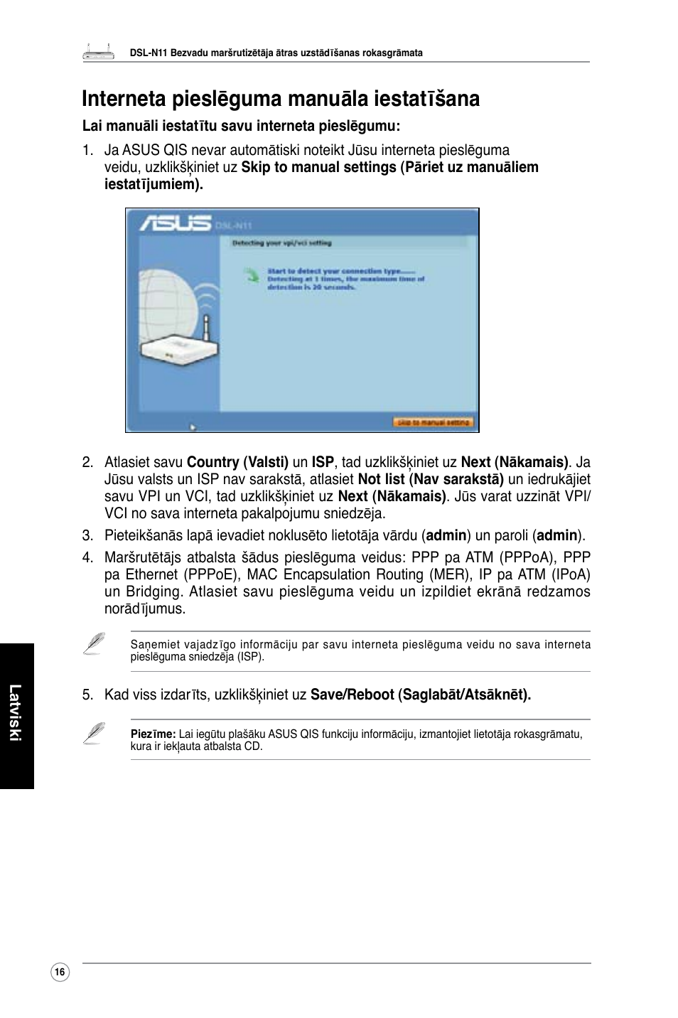 Interneta pieslēguma manuāla iestatīšana | Asus DSL-N11 User Manual | Page 22 / 40