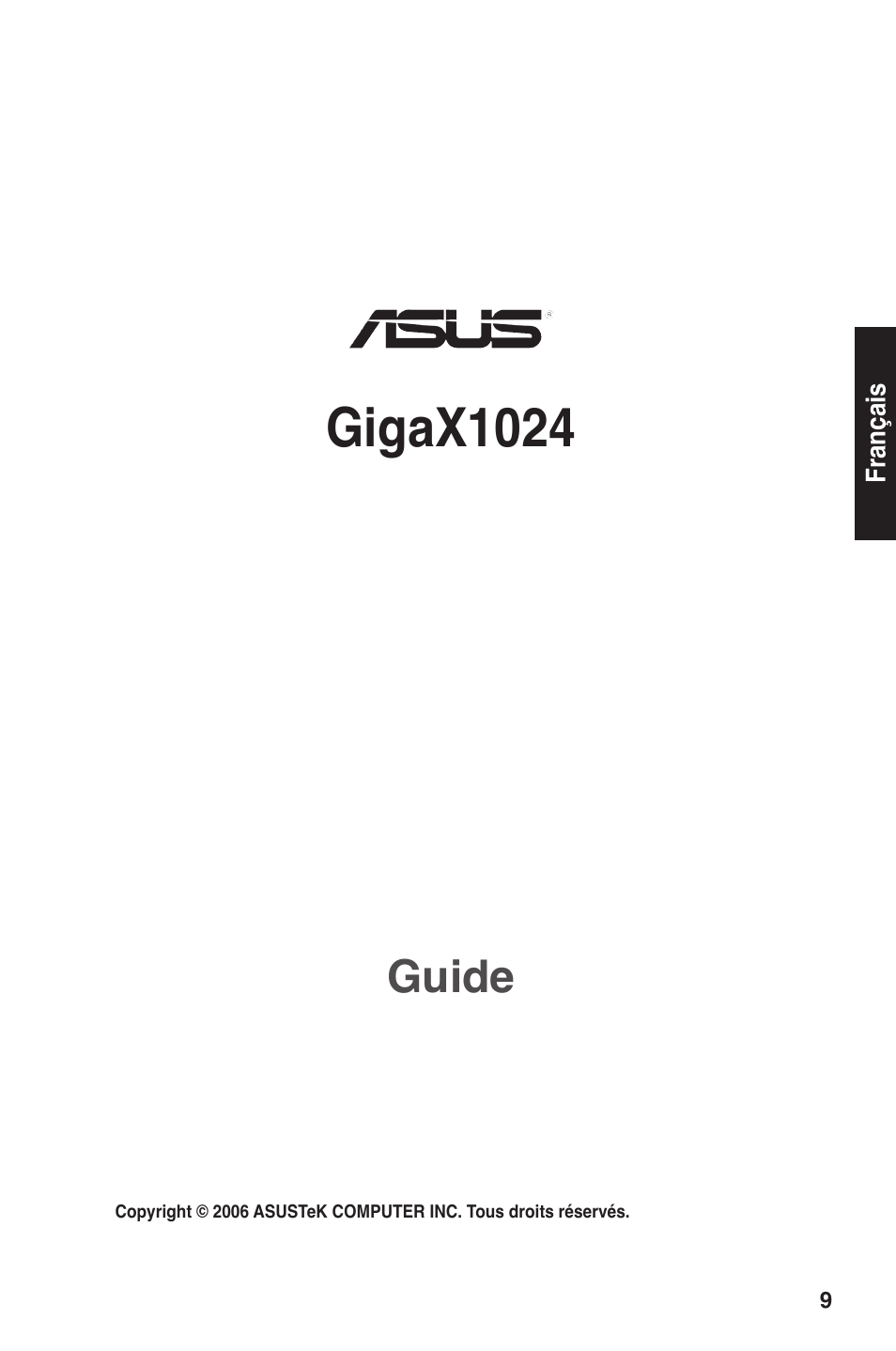 Gigax1024x, Guide | Asus GigaX1024X User Manual | Page 10 / 57