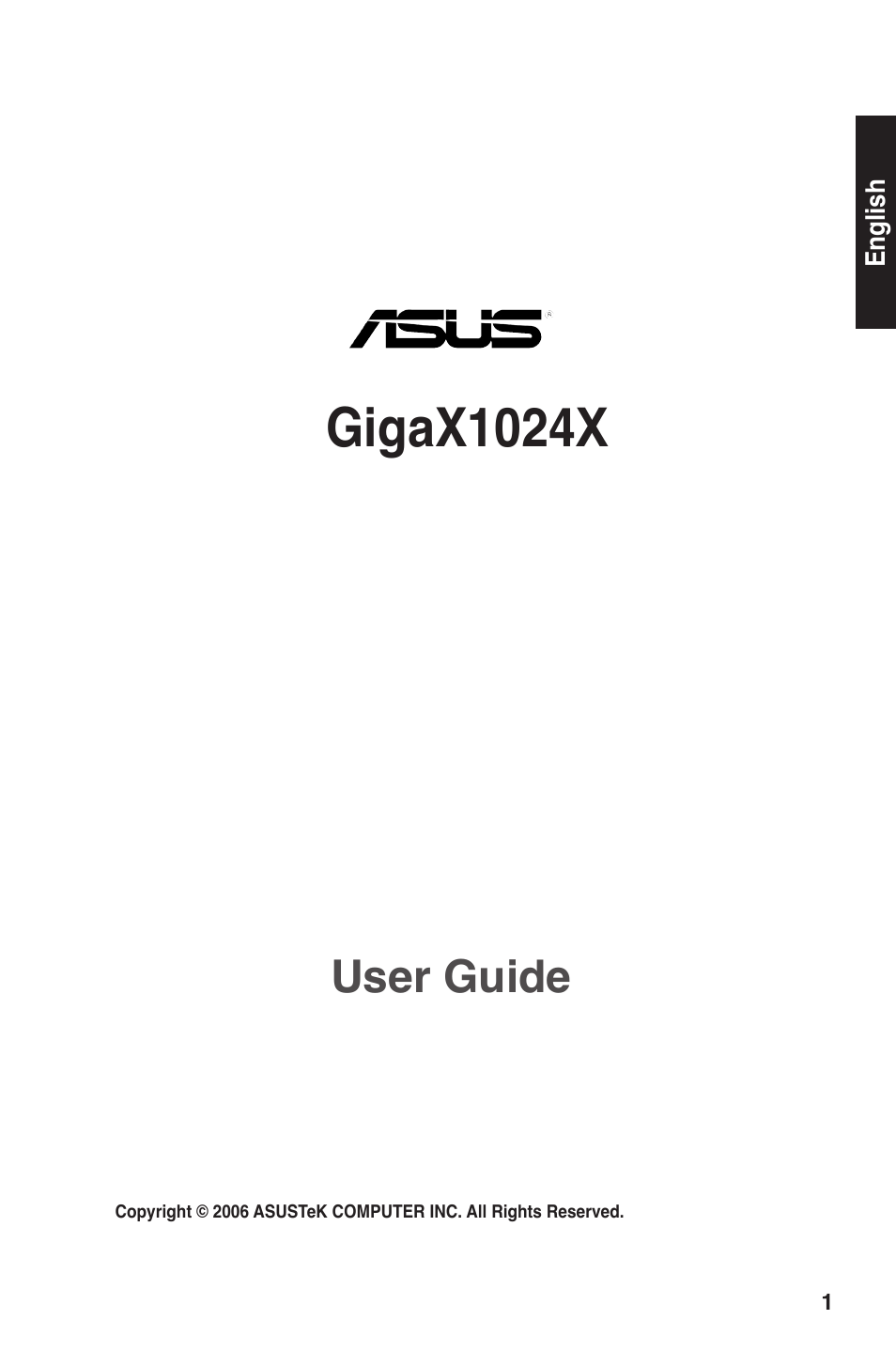 Gigax1024x, User guide | Asus GigaX1024X User Manual | Page 2 / 57