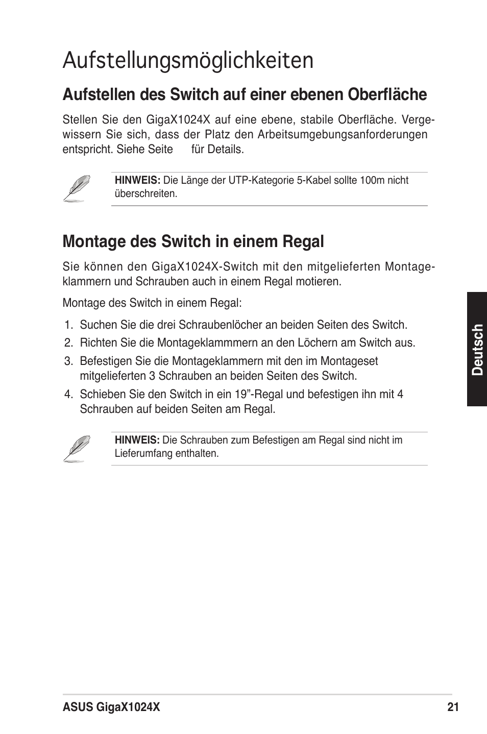 Aufstellungsmöglichkeiten, Aufstellen des switch auf einer ebenen oberﬂäche, Montage des switch in einem regal | Asus GigaX1024X User Manual | Page 22 / 57