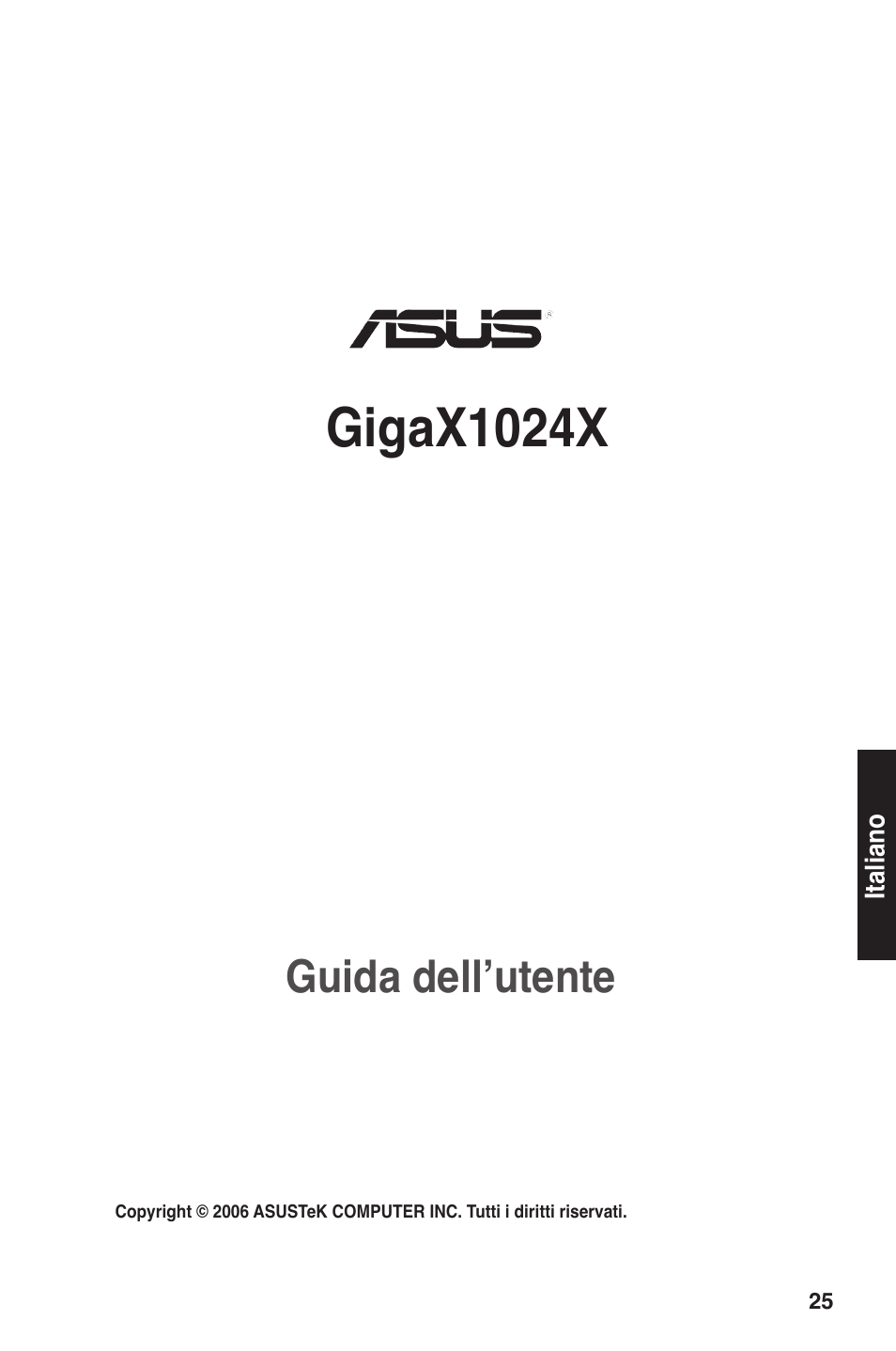 Gigax1024x, Guida dell’utente | Asus GigaX1024X User Manual | Page 26 / 57