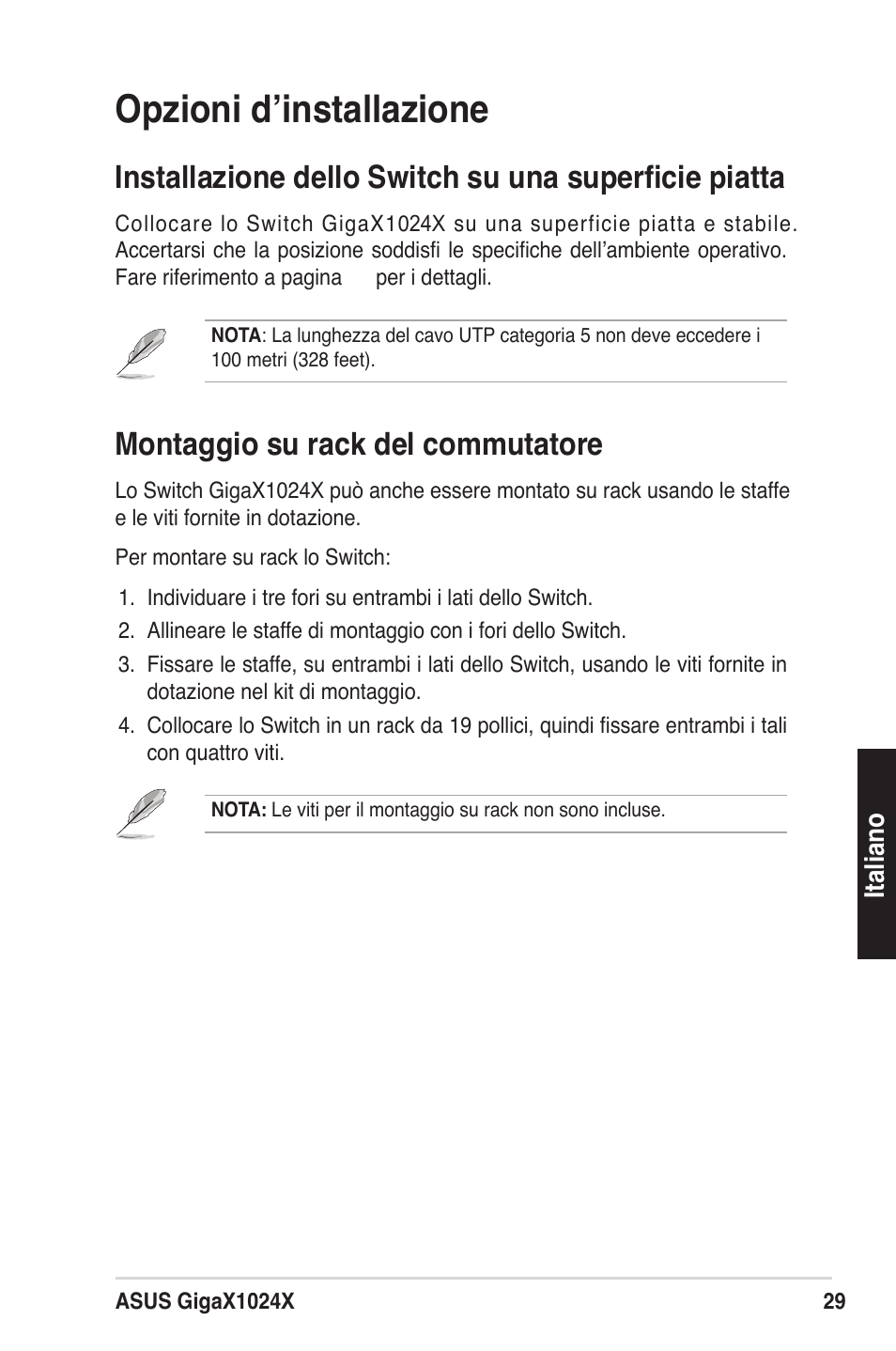 Opzioni d’installazione, Installazione dello switch su una superﬁcie piatta, Montaggio su rack del commutatore | Asus GigaX1024X User Manual | Page 30 / 57