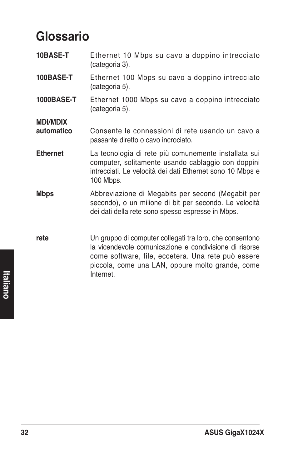 Glossario | Asus GigaX1024X User Manual | Page 33 / 57