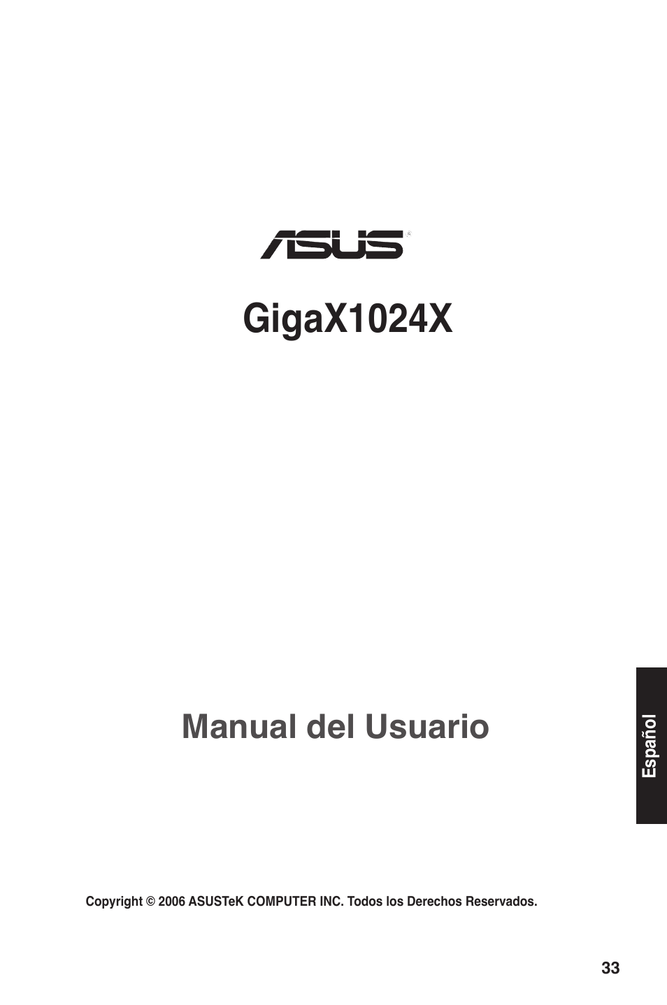 Gigax1024x, Manual del usuario | Asus GigaX1024X User Manual | Page 34 / 57