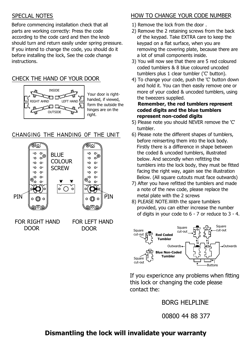 Dismantling the lock will invalidate your warranty, Changing the handing of the unit, How to change your code number | For left hand door, Blue colour screw, Check the hand of your door | Borg Locks BL 2605MG Series User Manual | Page 2 / 4