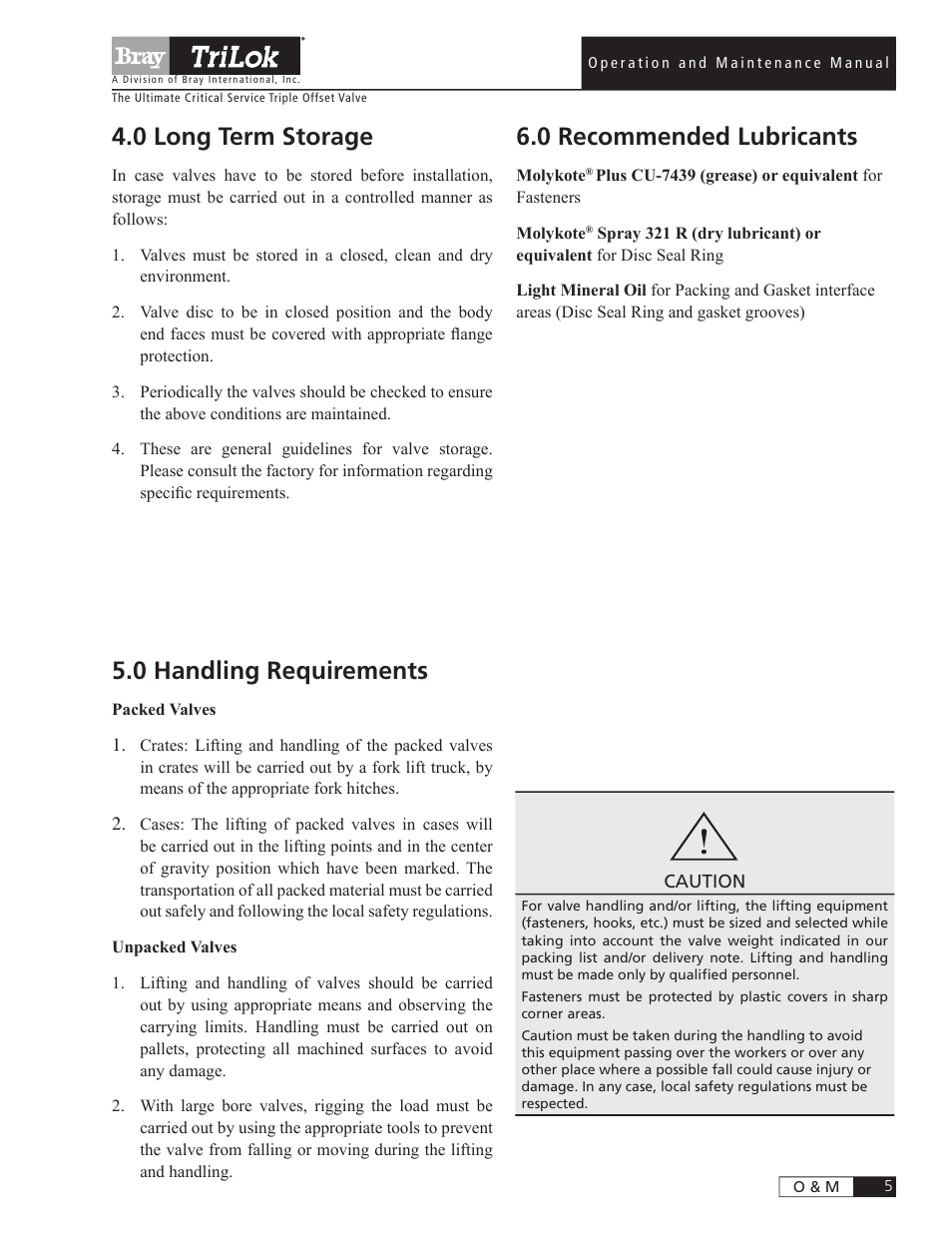 0 handling requirements, 0 long term storage, 0 recommended lubricants | Bray Triple Offset User Manual | Page 7 / 24