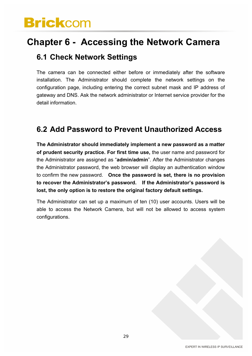 Chapter 6 - accessing the network camera, 1 check network settings, 2 add password to prevent unauthorized access | Brickcom OSD-040 36x Series User Manual | Page 33 / 74