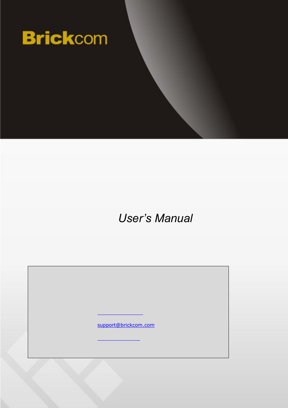 Brickcom Software Users Manual For Firmware release V3.2.x.x User Manual | 72 pages