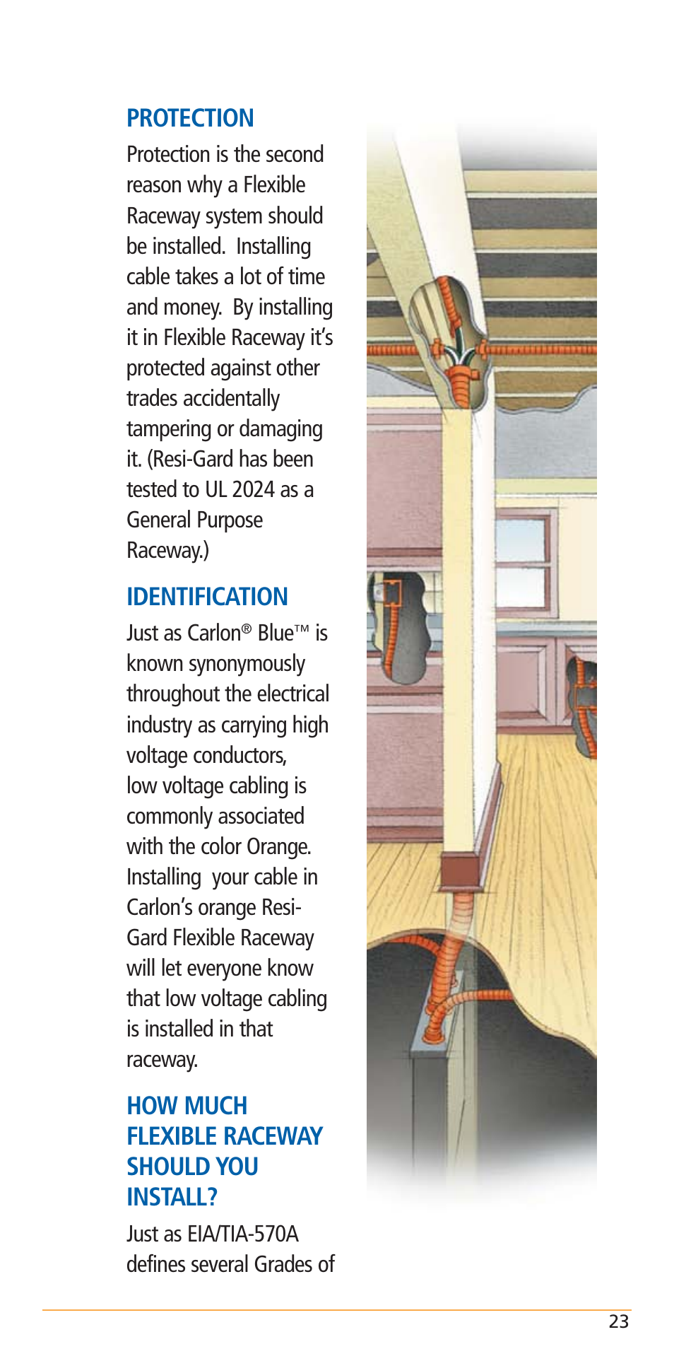Protection, Identification, How much flexible raceway should you install | Carlon Structured Cable Management Systems Handbook - Low Res User Manual | Page 25 / 92