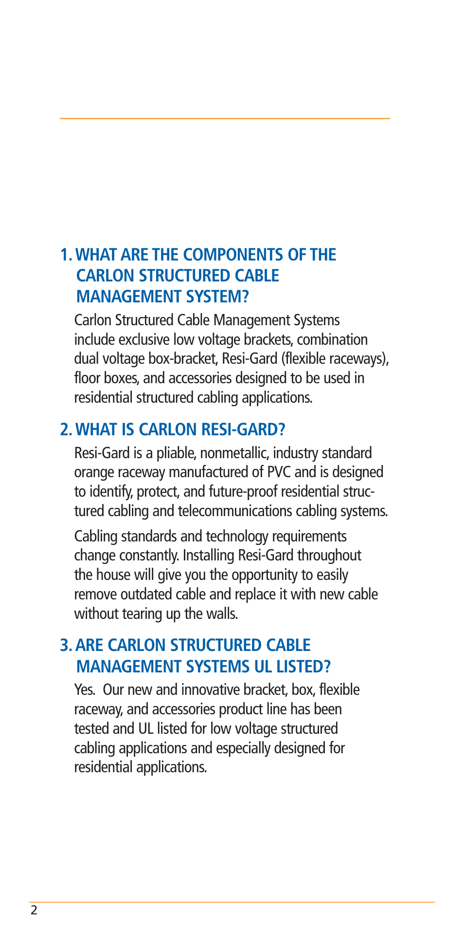 Questions about carlon, Structured cable management systems and carlon, Resi-gard | Carlon Structured Cable Management Systems Handbook - Low Res User Manual | Page 4 / 92