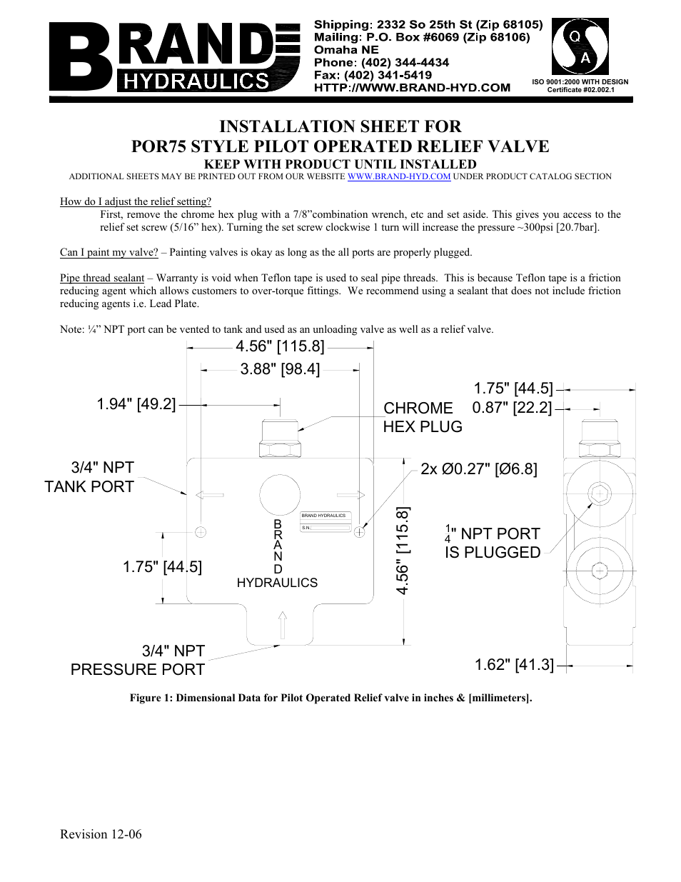 BRAND Hydraulics POR75 STYLE PILOT OPERATED RELIEF VALVE User Manual | 1 page