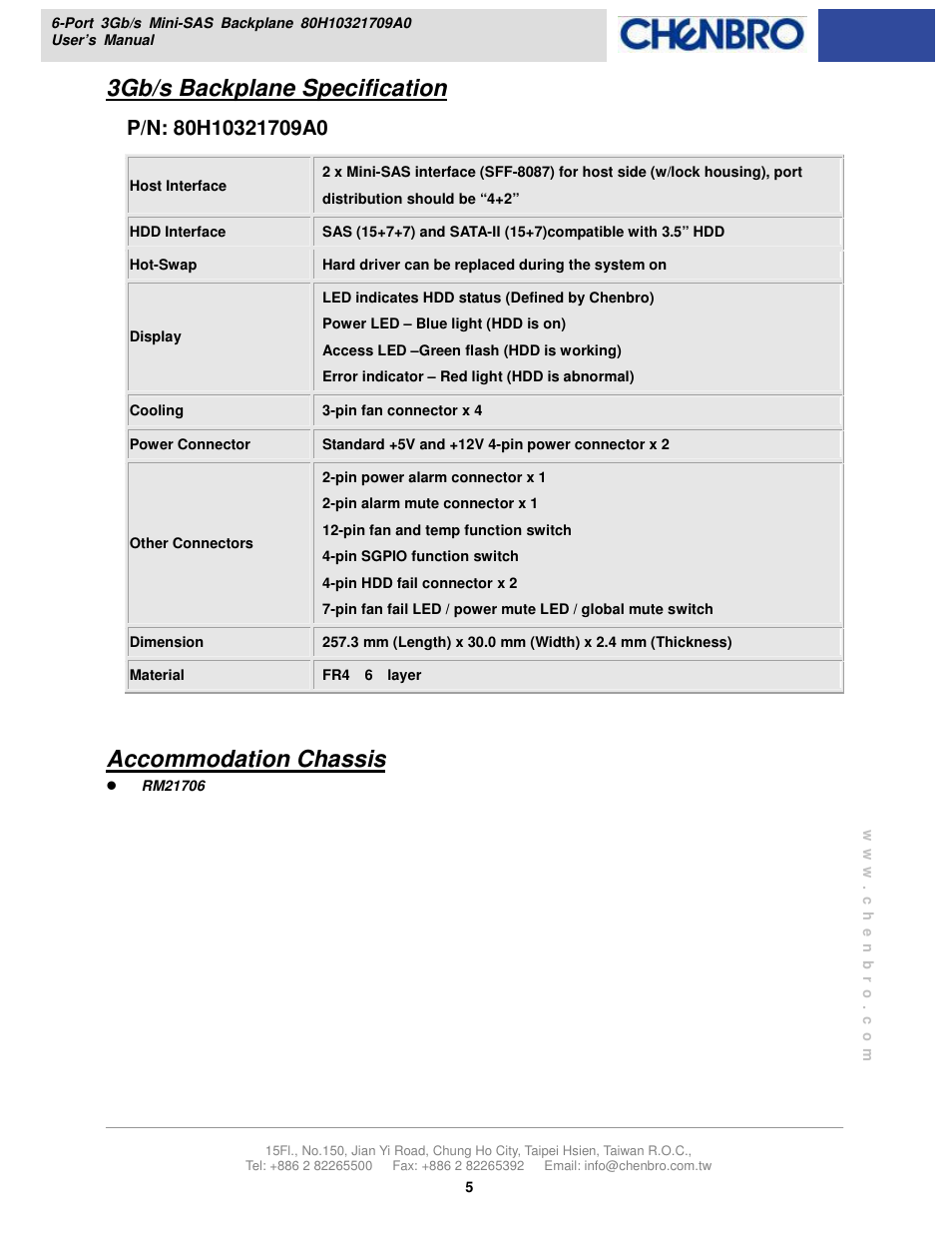 3gb/s backplane specification, Accommodation chassis | Chenbro RM21706 3Gb/s 6-port 3.5 mini-SAS Backplane(80H10321709A0) - Manual User Manual | Page 5 / 10