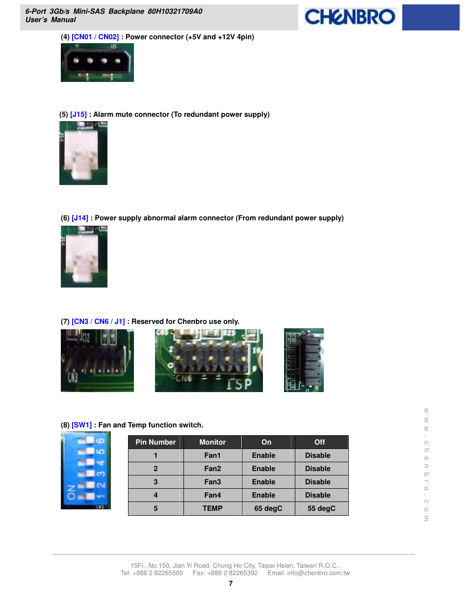 Chenbro RM21706 3Gb/s 6-port 3.5 mini-SAS Backplane(80H10321709A0) - Manual User Manual | Page 7 / 10