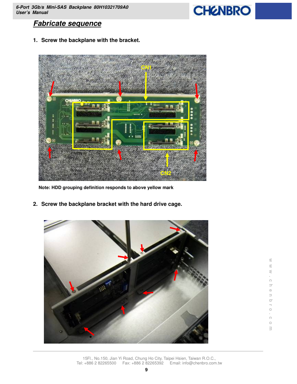 Fabricate sequence | Chenbro RM21706 3Gb/s 6-port 3.5 mini-SAS Backplane(80H10321709A0) - Manual User Manual | Page 9 / 10