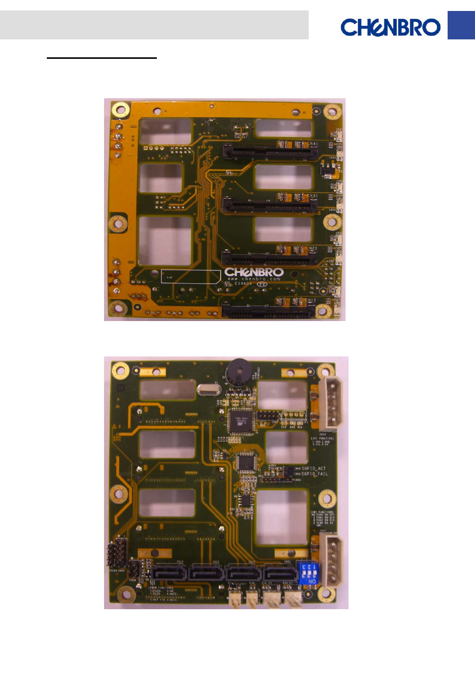Backplane photos, Front side, Rear side | Backplane photos front side | Chenbro RM31408 6Gb/s 4-port 3.5 SATA/SAS Backplane(80H10331405A0) - Manual User Manual | Page 6 / 11