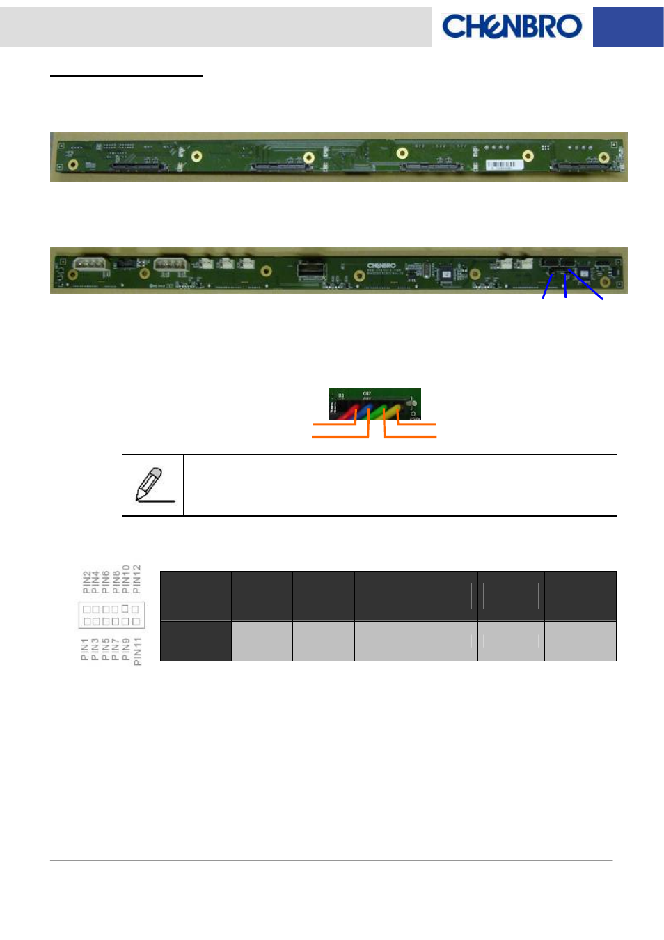 Backplane layout, Backplane connectors | Chenbro RM91250 3Gb/s 4-port 3.5 mini-SAS Backplane(80H10321513C0) Rev.C0  - Manual User Manual | Page 6 / 21