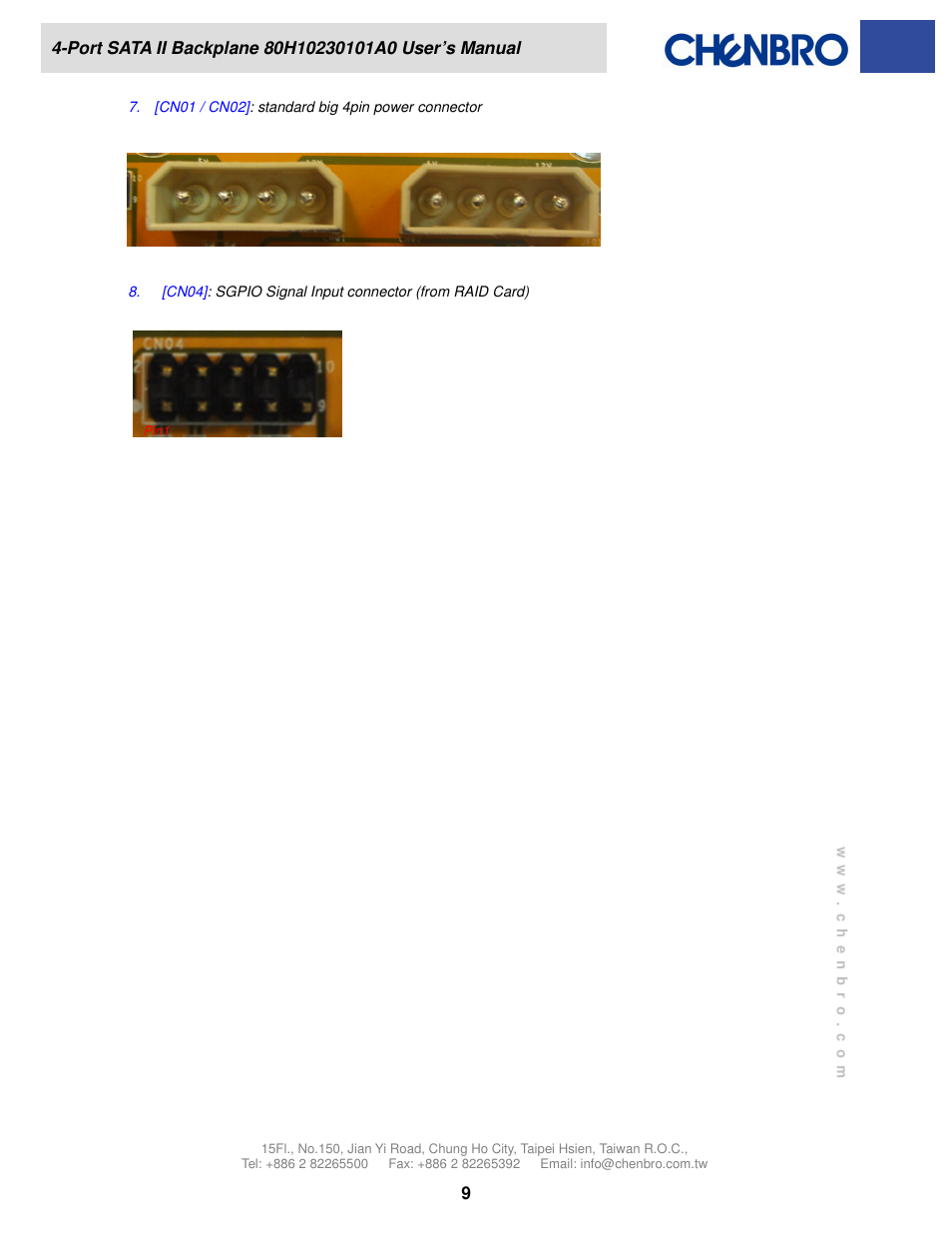 Chenbro SR301 Series 6Gb/s 4-port 3.5 SATA/SAS Backplane(80H10230101A0) Rev.A0 - Manual User Manual | Page 9 / 11