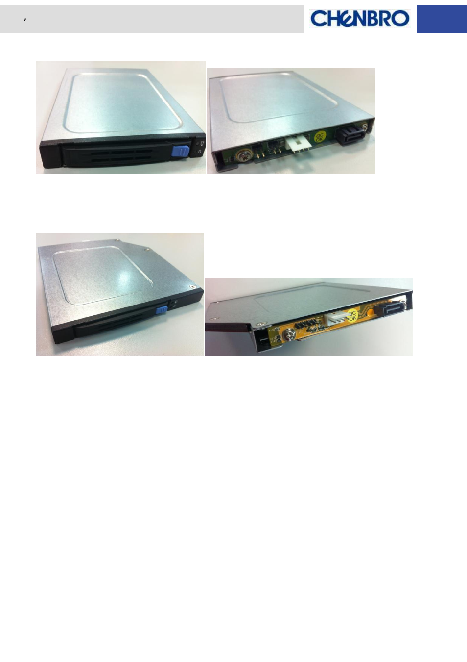 Chenbro SK51101 6Gb/s 1-port 2.5 SATA BP(80H10551102A0) for SK51101 - Manual User Manual | Page 10 / 10