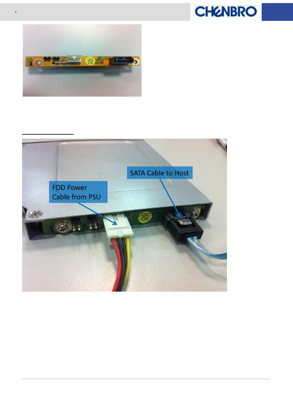 Chenbro SK51101 6Gb/s 1-port 2.5 SATA BP(80H10551102A0) for SK51101 - Manual User Manual | Page 9 / 10