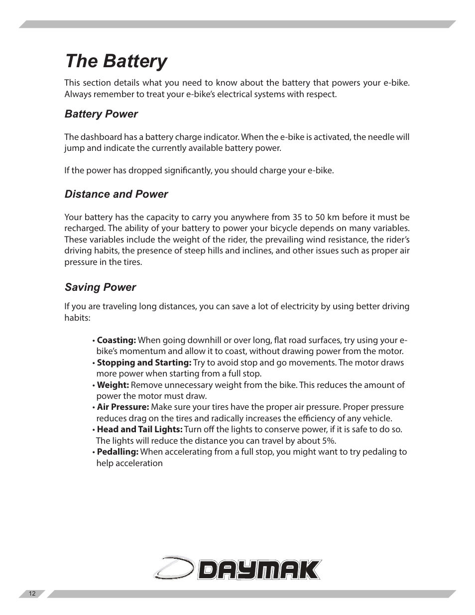 The battery | Daymak Daytona User Manual | Page 12 / 27