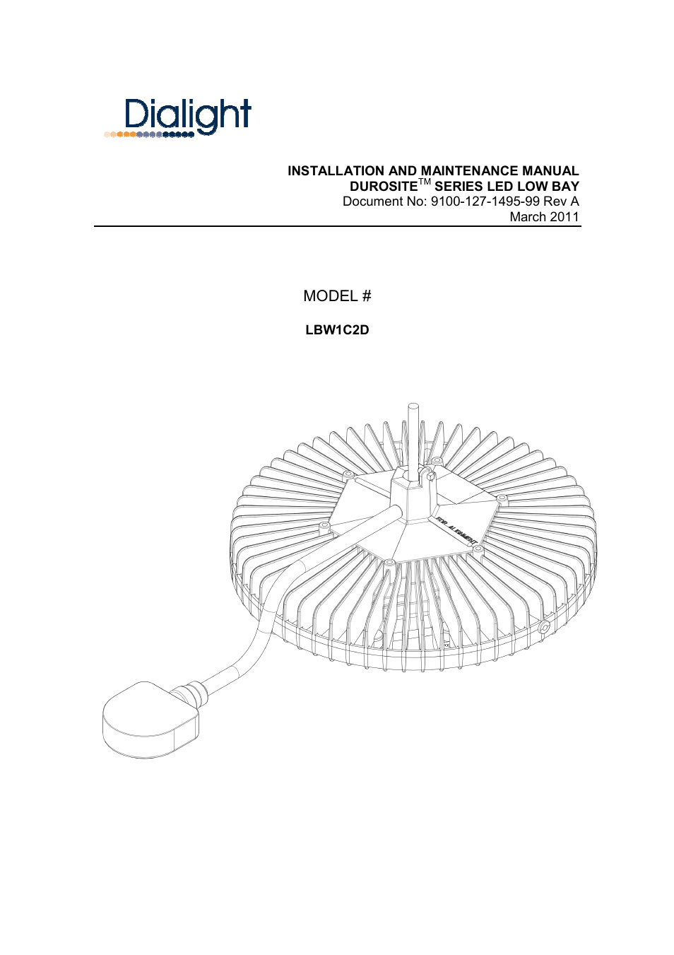 Dialight LBW1C2D DuroSite LED Low Bay User Manual | 5 pages