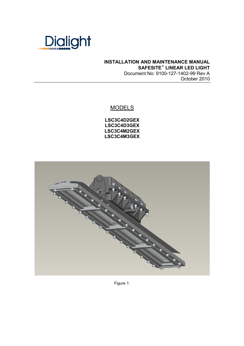Dialight LSC3C4M3GEX SafeSite LED Linear Fixture - CID1 User Manual | 7 pages