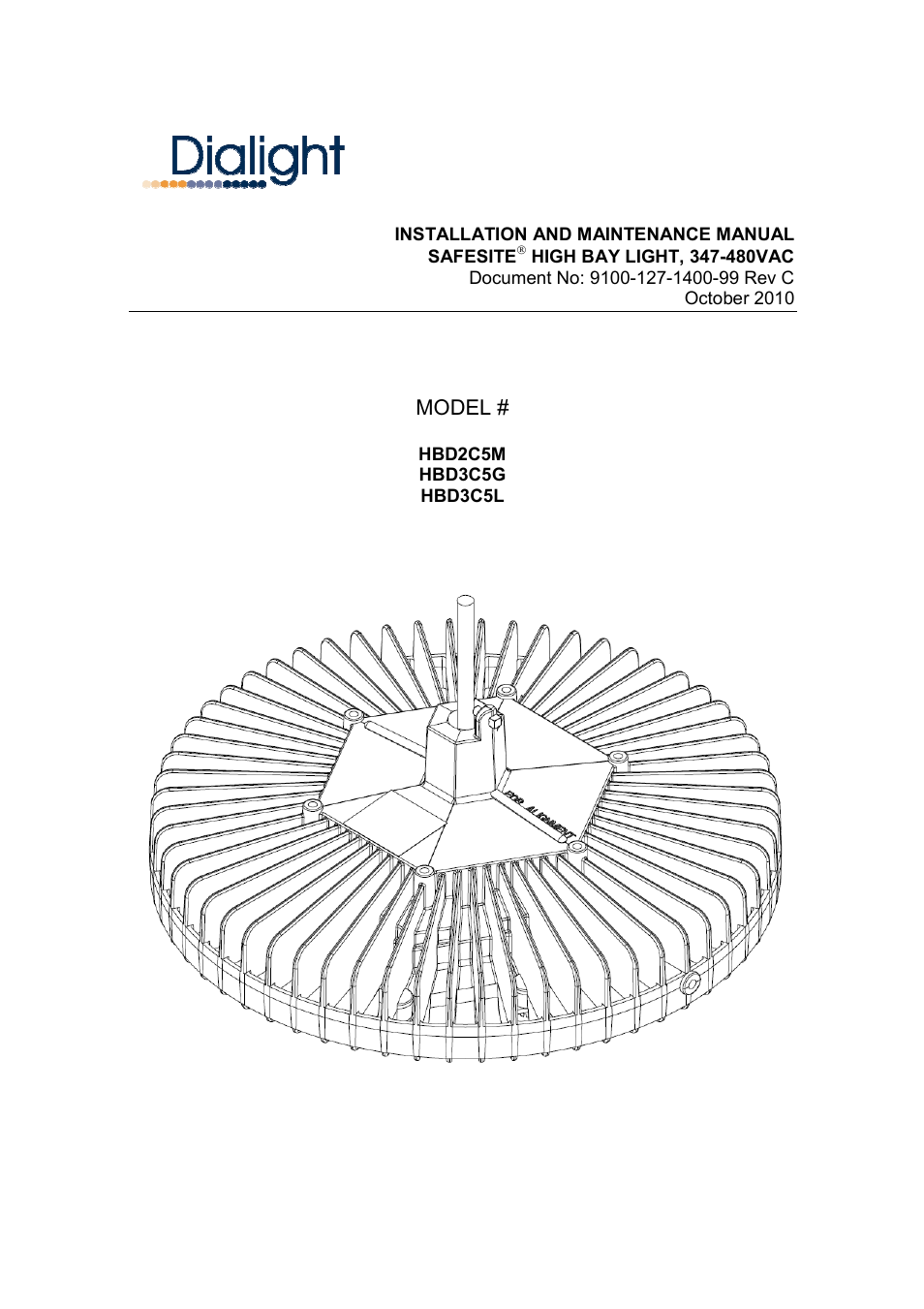 Dialight HBD3C5L SafeSite LED High Bay - 347-480V AC User Manual | 5 pages