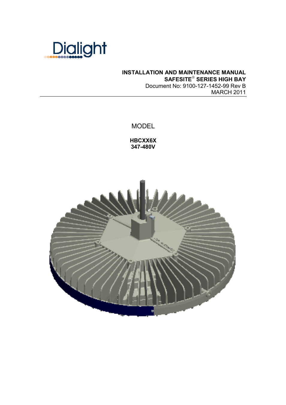 Dialight HBCXX6X SafeSite LED High Bay User Manual | 5 pages