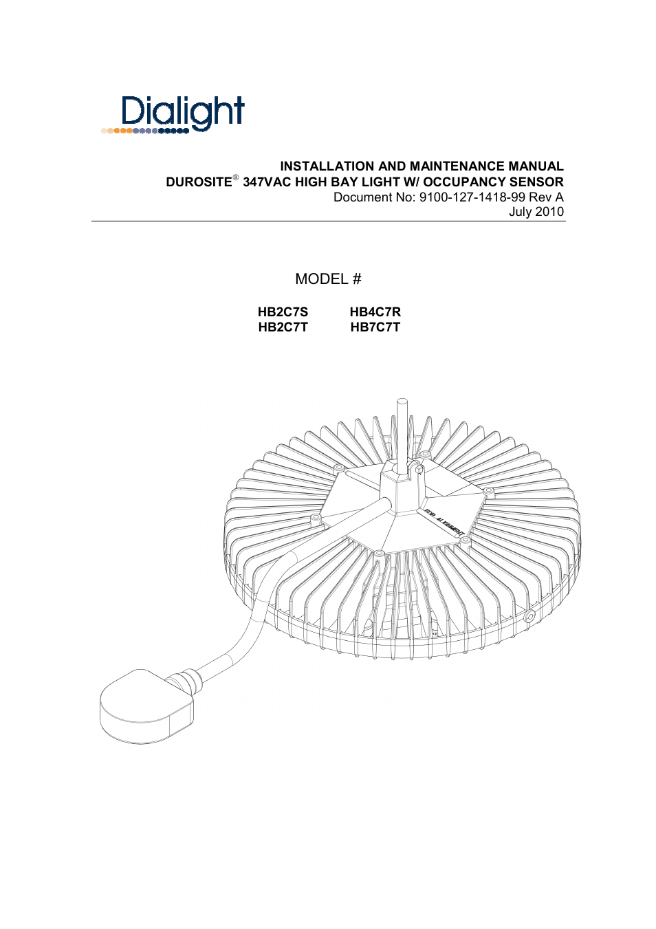 Dialight HB7C7T DuroSite LED High Bay - Occupancy Sensor - 347-480VAC User Manual | 5 pages