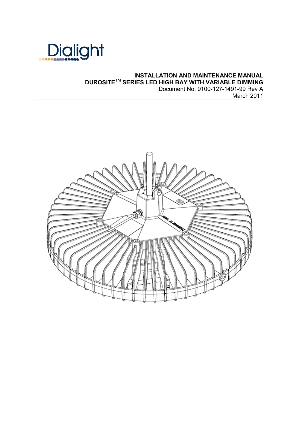 Dialight HB7XXX DuroSite LED High Bay - Variable Dimming - 347-480VAC User Manual | 6 pages
