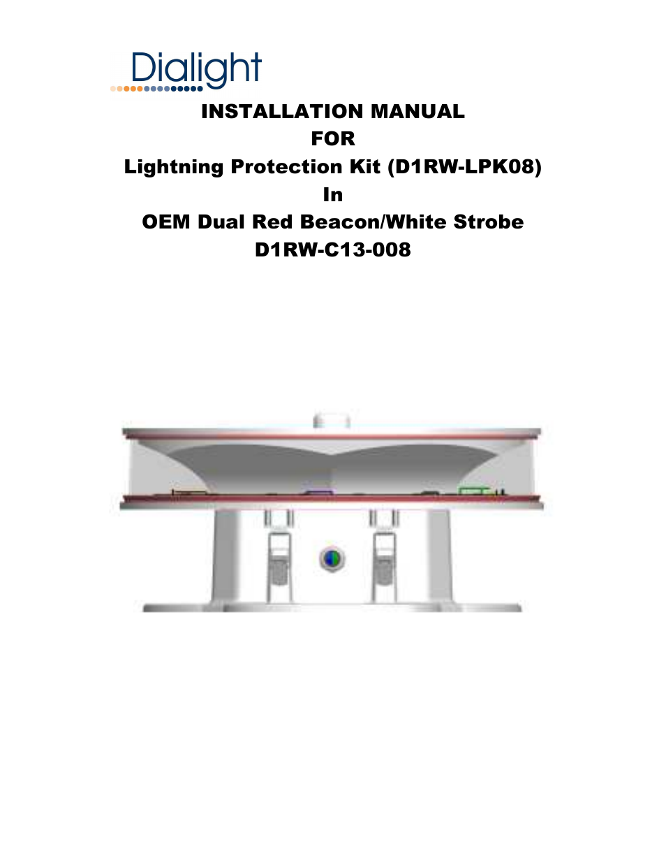 Dialight D1RW-LPK08 Lightning Protection Kit User Manual | 15 pages