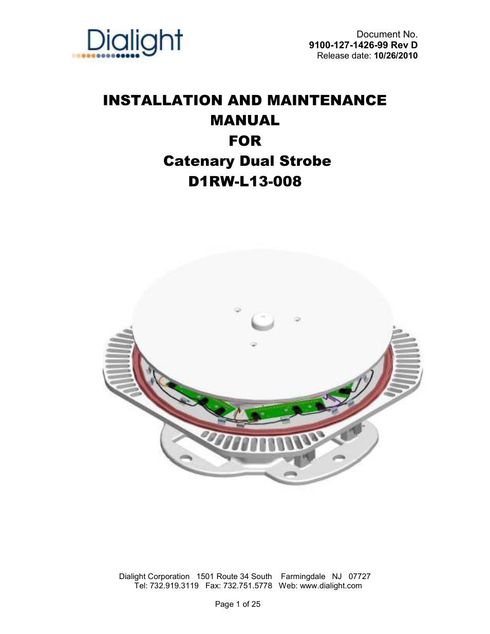 Dialight D1RW-L13-008 Vigilant L866/L885 LED Based Dual Red / White Catenary User Manual | 25 pages