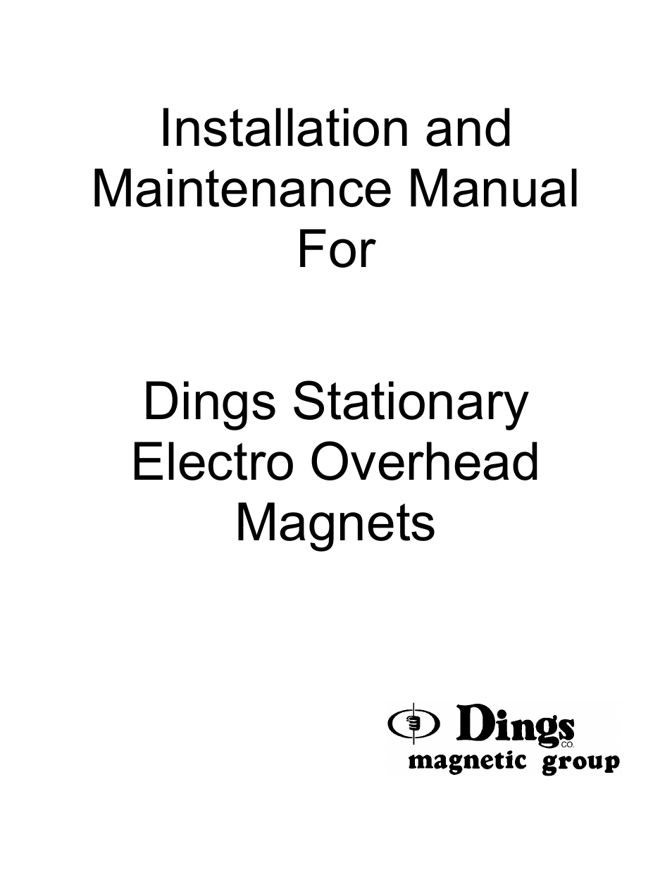 Dings Magnetic Group Stationary Electro Overhead Magnets User Manual | 14 pages