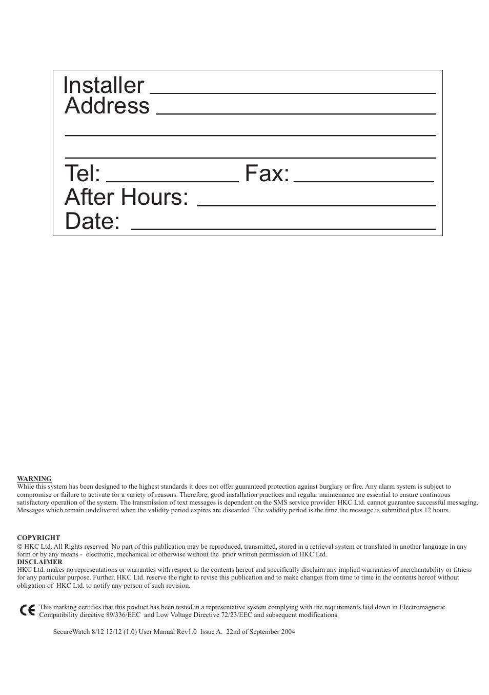 Installer address after hours: date: tel: fax | HKC security SW 1212 (Wired) User Manual | Page 2 / 7