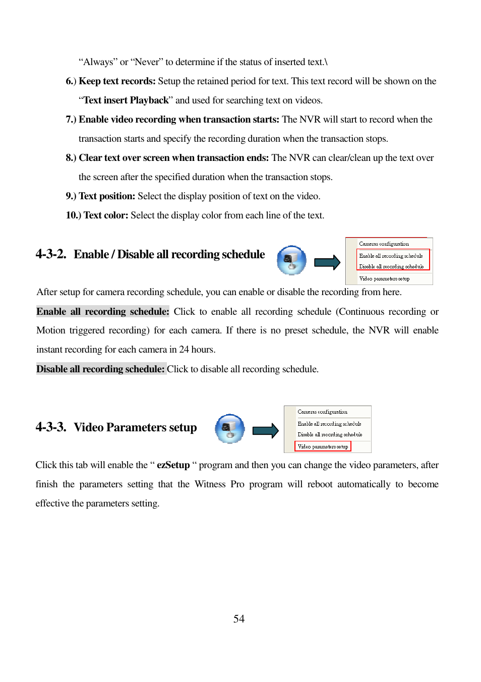 Enable / disable all recording schedule, Video parameters setup | I-View AnyNet-0401Mini Embedded NVR User Manual | Page 54 / 169