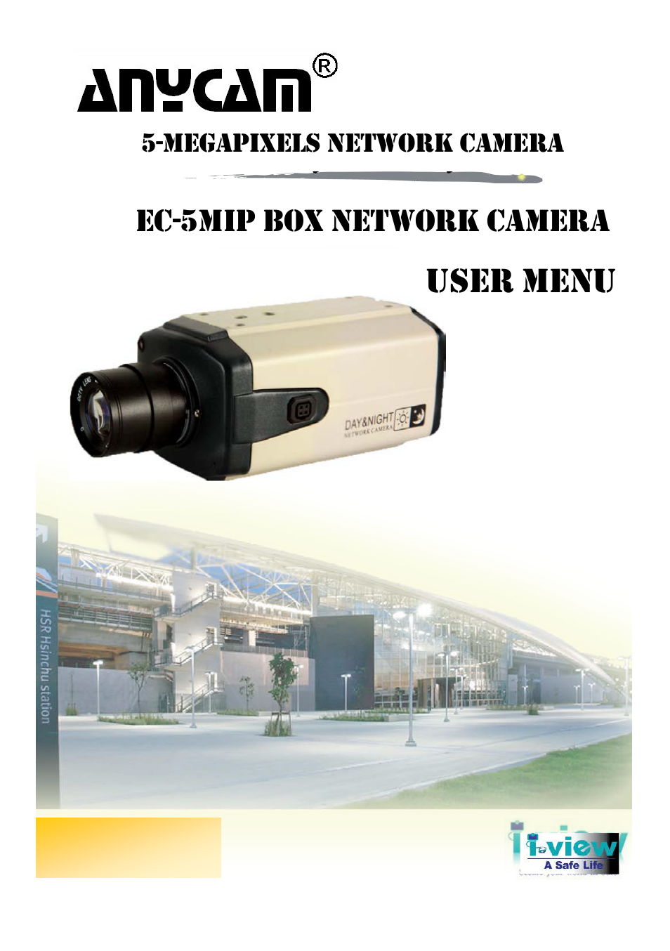 I-View EC-2MIPN 2-Megapixels Day/Night Box IP Camera User Manual | 37 pages
