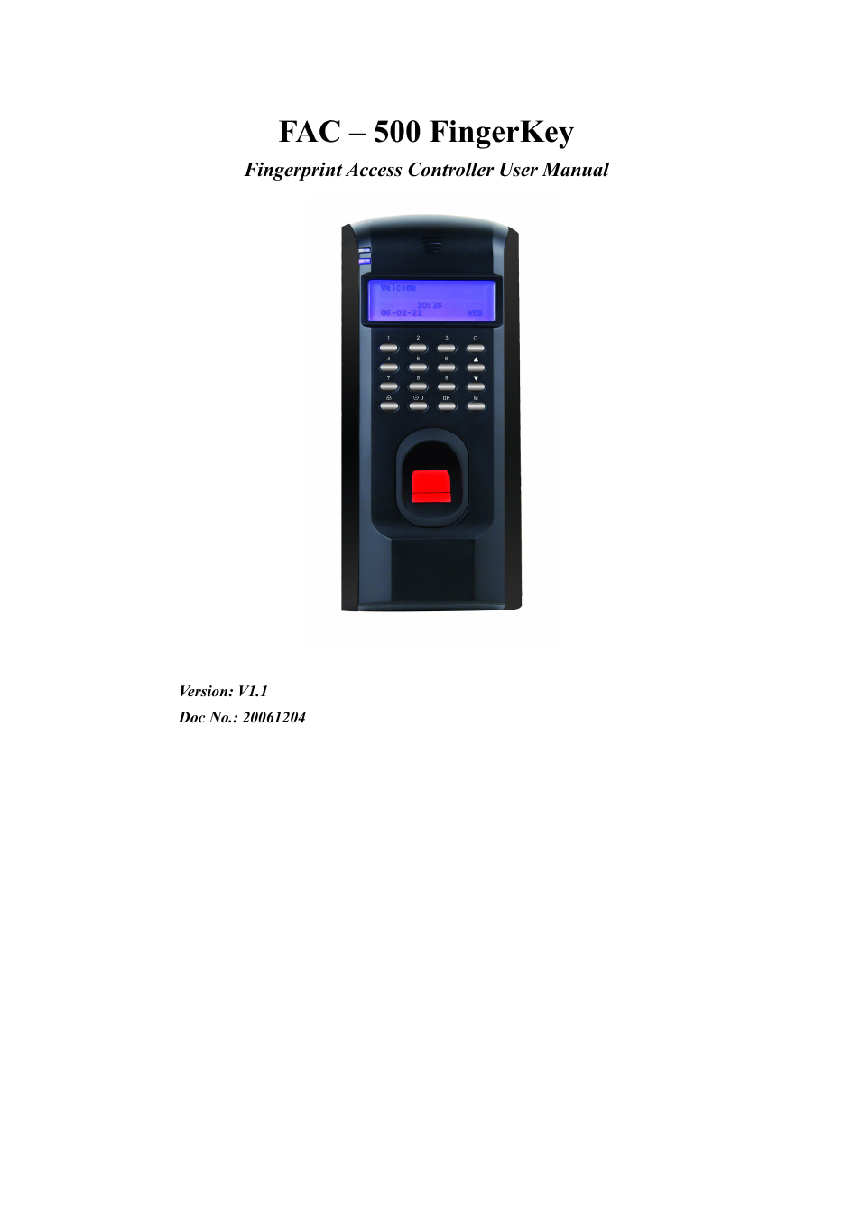 I-View FAC – 500 FingerKey Access Controller DVR User Manual | 103 pages
