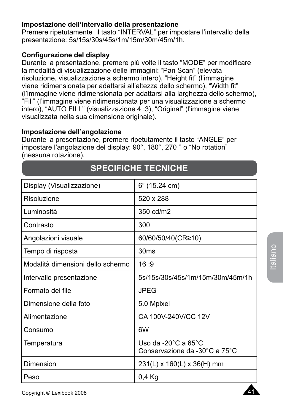 Specifiche tecniche | Lexibook DF700BB / DF700SP / DF700HSM User Manual | Page 41 / 60