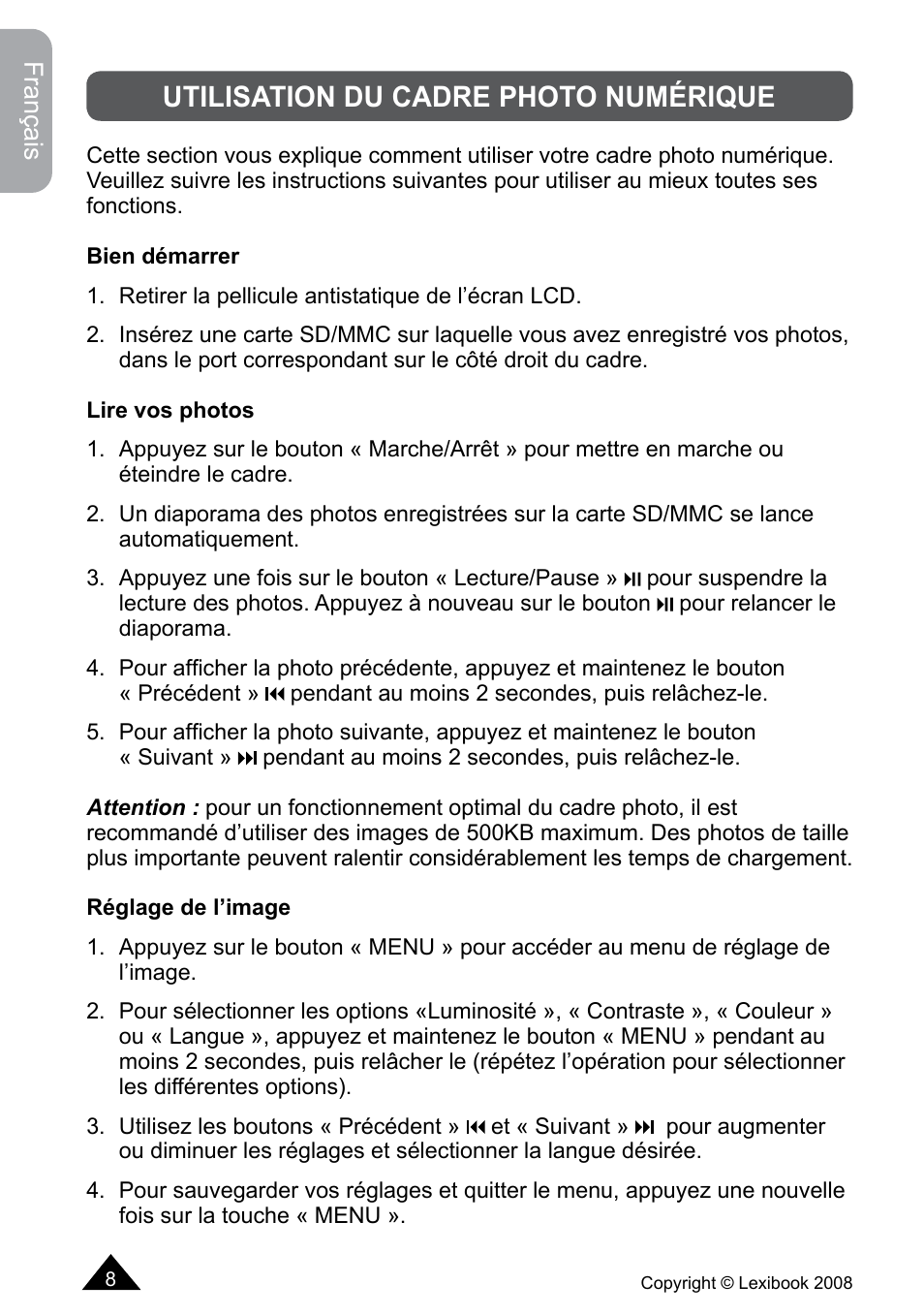 Utilisation du cadre photo numérique | Lexibook DF700BB / DF700SP / DF700HSM User Manual | Page 8 / 60