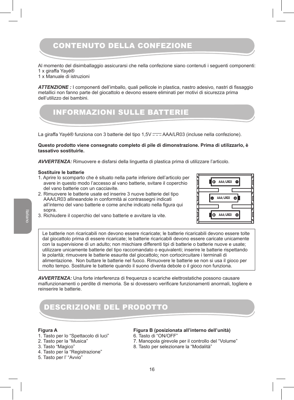 Descrizione del prodotto | Lexibook MFB300 User Manual | Page 16 / 26