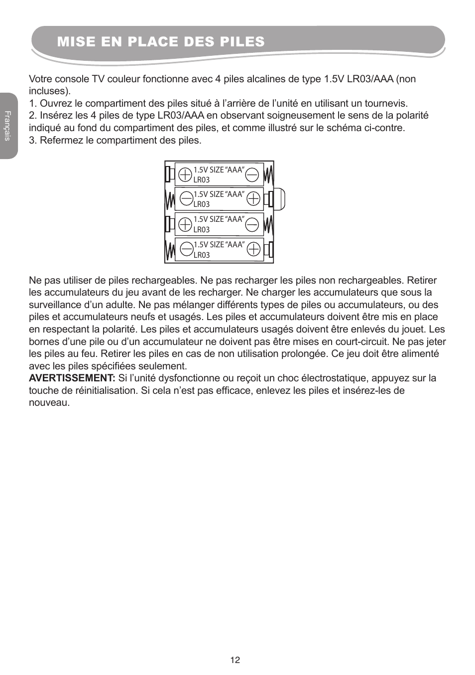 Mise en place des piles | Lexibook IG10 User Manual | Page 12 / 74