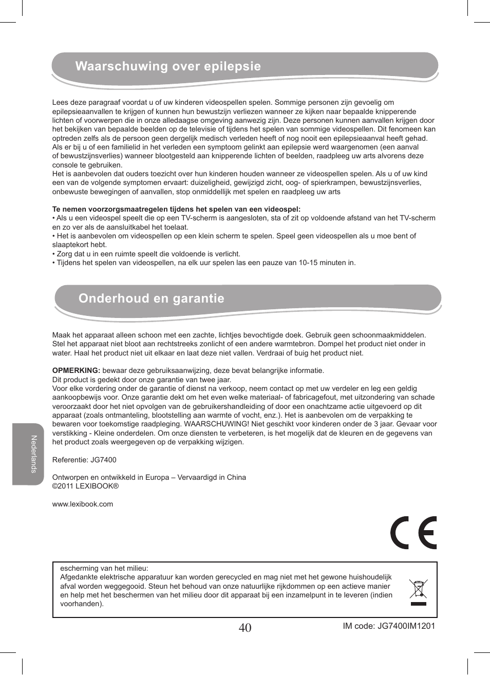 40 waarschuwing over epilepsie, Onderhoud en garantie | Lexibook JG7400 User Manual | Page 40 / 42