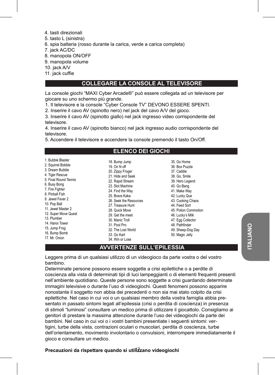 It aliano, Elenco dei giochi avvertenze sull’epilessia, Collegare la console al televisore | Lexibook JL2700 User Manual | Page 17 / 24