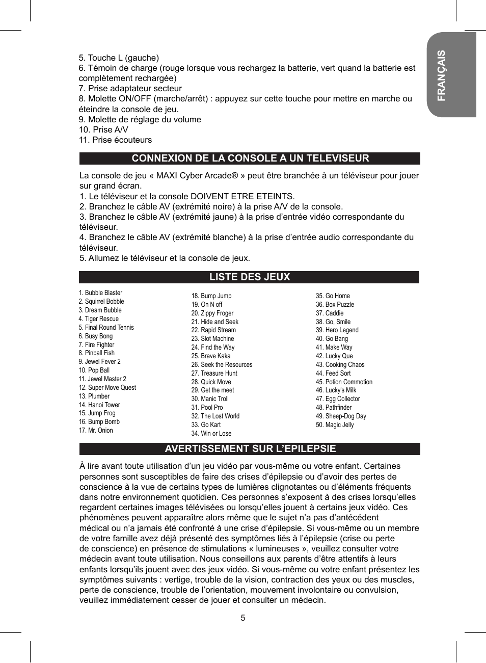 Français, Liste des jeux avertissement sur l’epilepsie, Connexion de la console a un televiseur | Lexibook JL2700 User Manual | Page 5 / 24