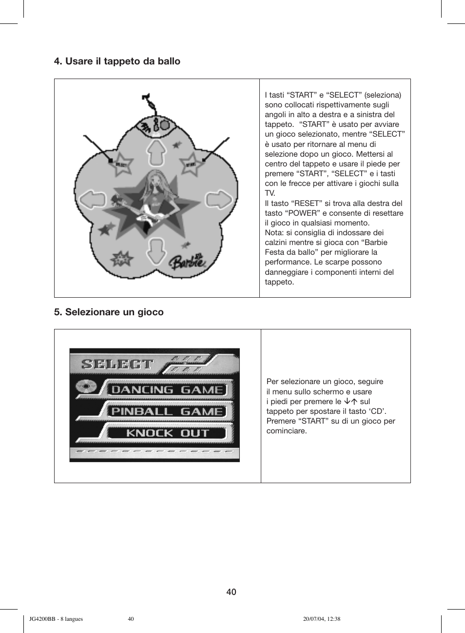 Usare il tappeto da ballo, Selezionare un gioco | Lexibook JG4200BB User Manual | Page 40 / 58